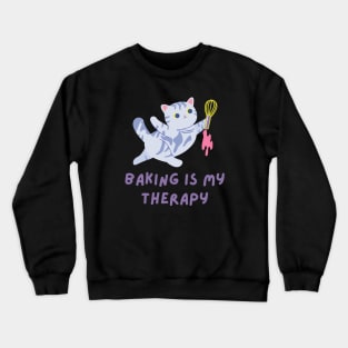 Cute Funny Cat Shirt Kitten Baking Is My Therapy Crewneck Sweatshirt